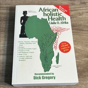 African Holistic Health" by Dr. Llaila O. Afrika
